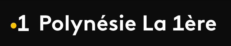 Polynésie la 1ère